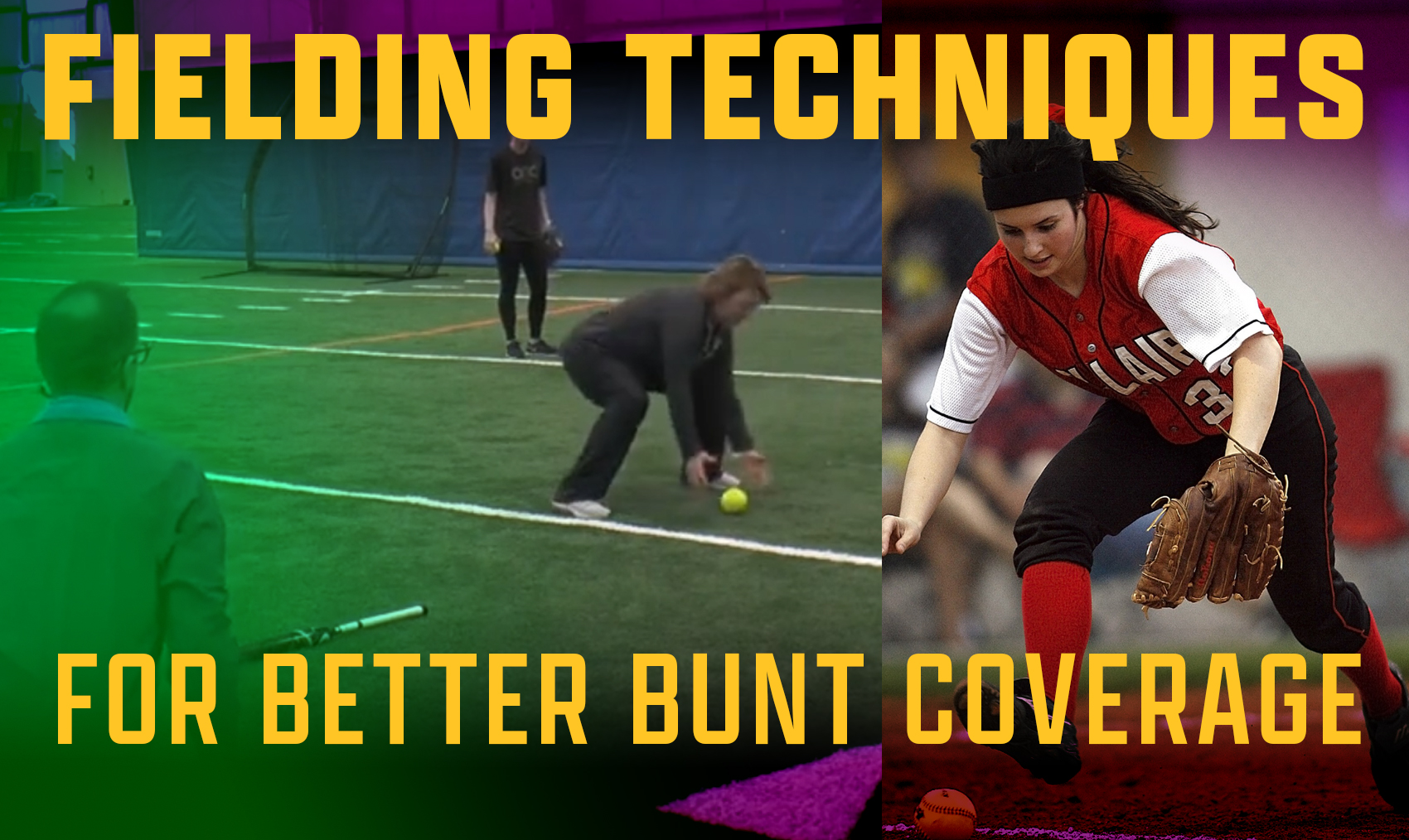 Fielding techniques for better bunt coverage The Art of Coaching Softball