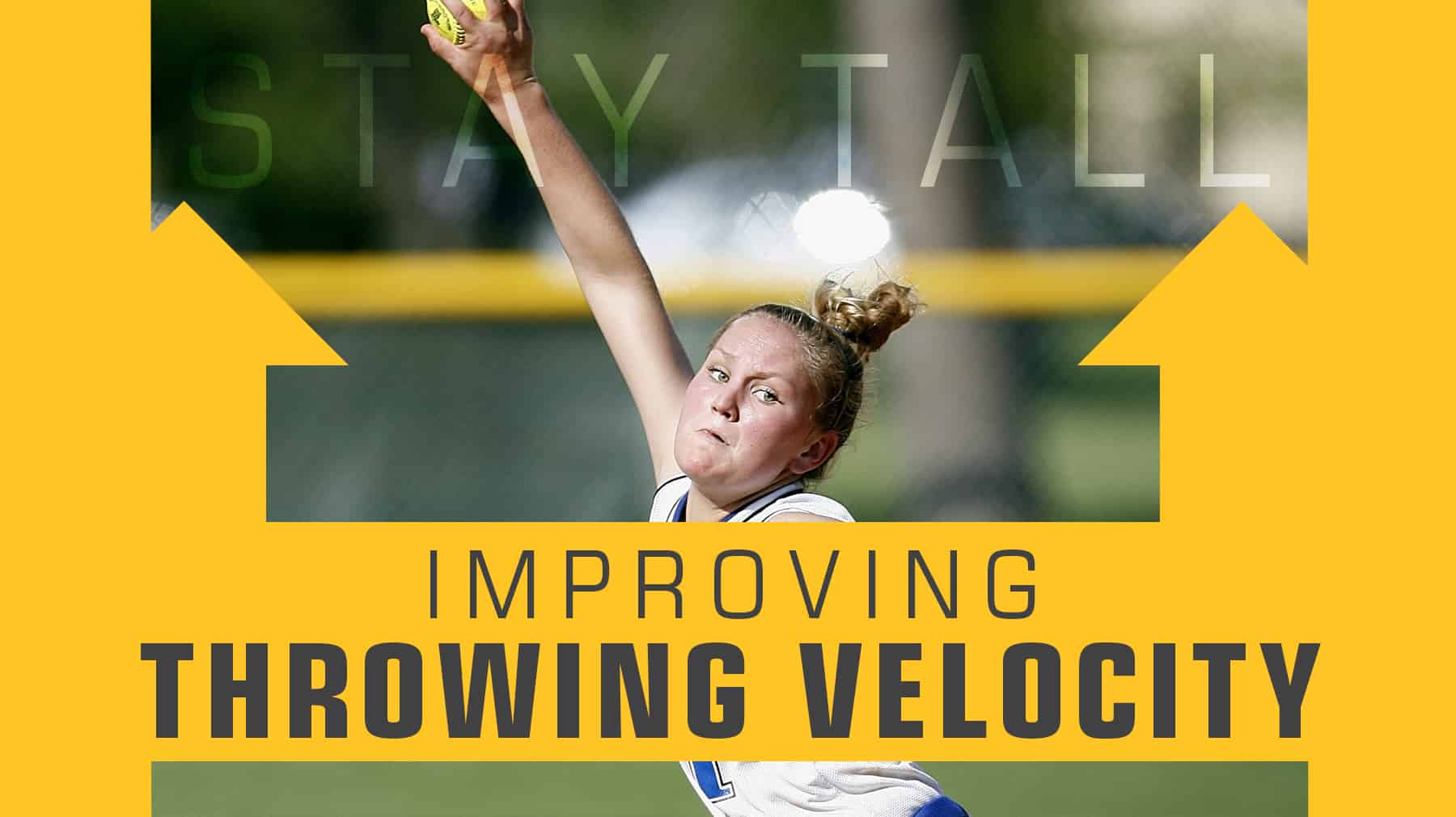 Pitching Improving throwing velocity The Art of Coaching Softball