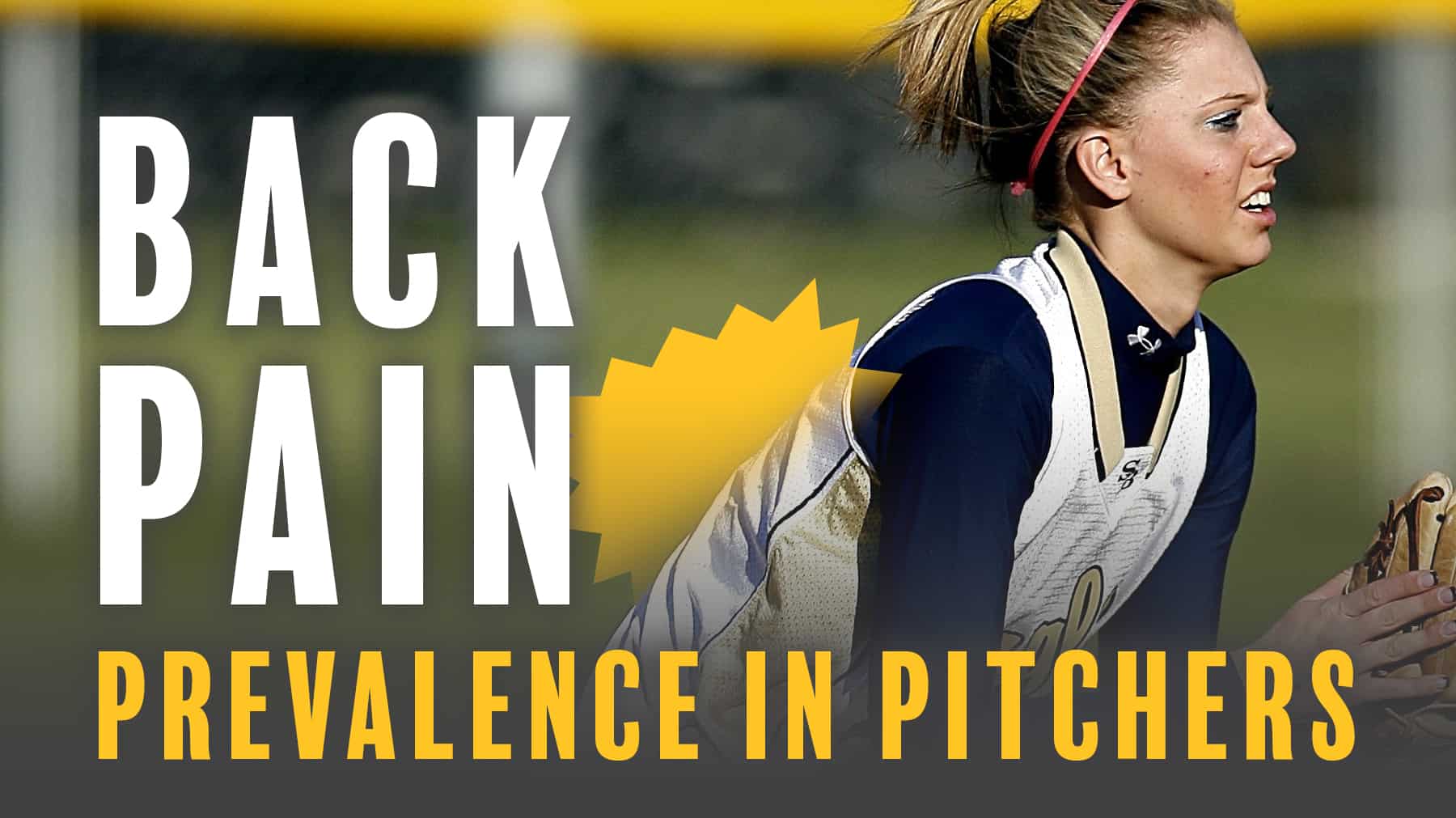 Back pain prevalence in pitchers The Art of Coaching Softball