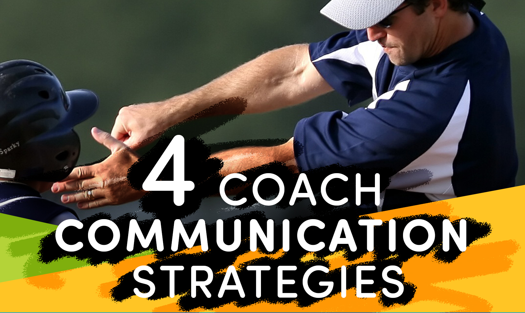 4 coach communication strategies