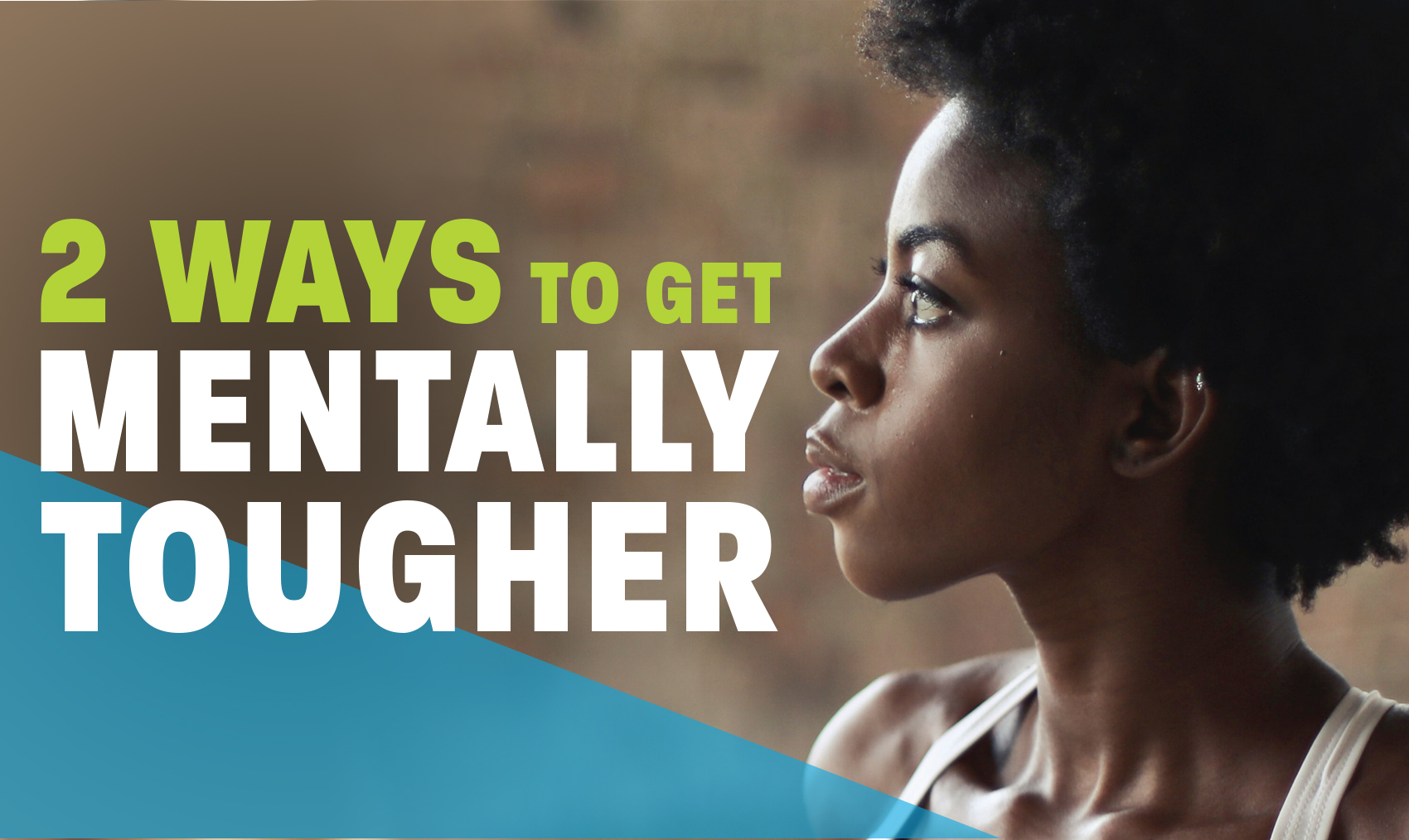 2 ways to get mentally tougher - The Art of Coaching Softball
