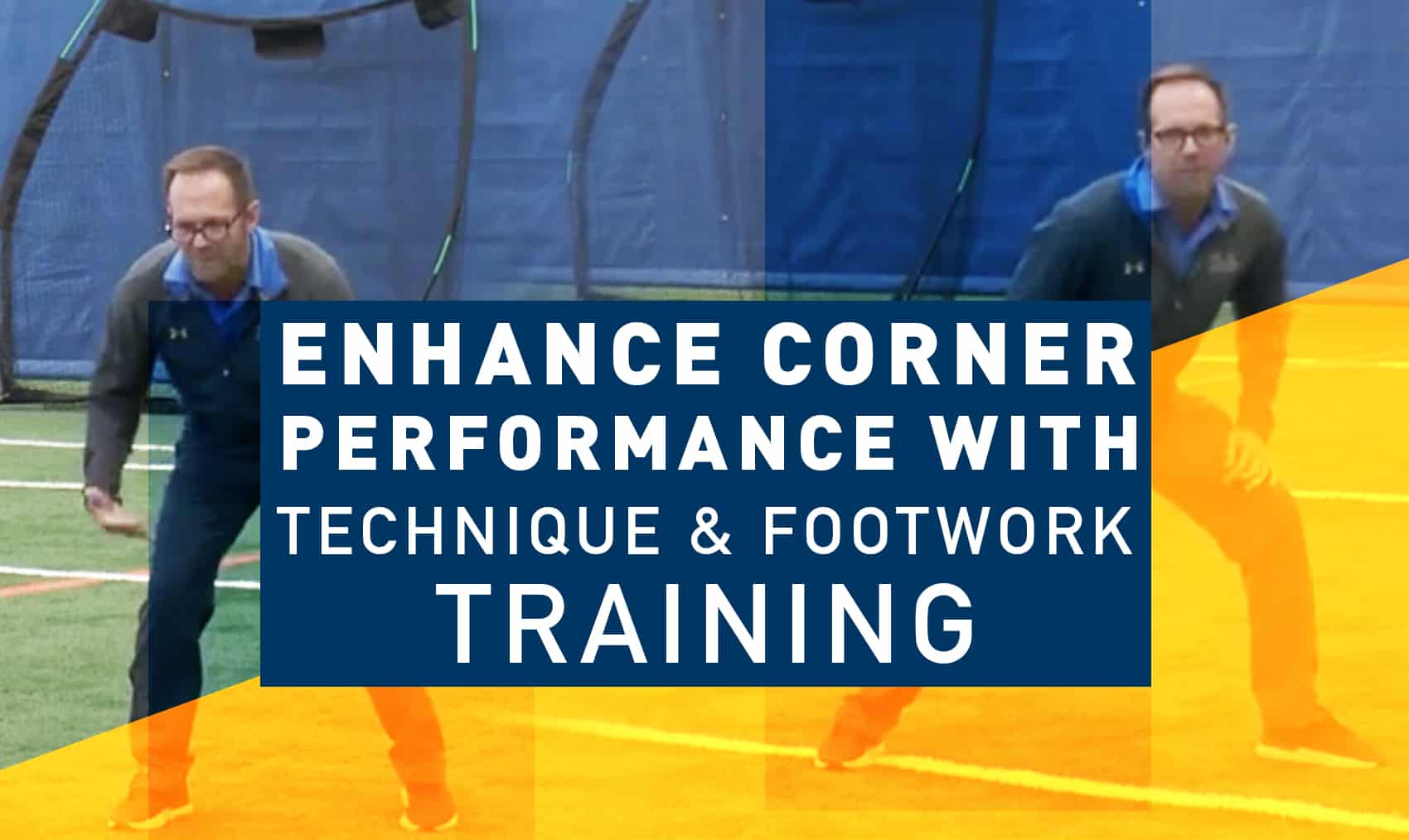 Enhance corner performance with technique and footwork training The