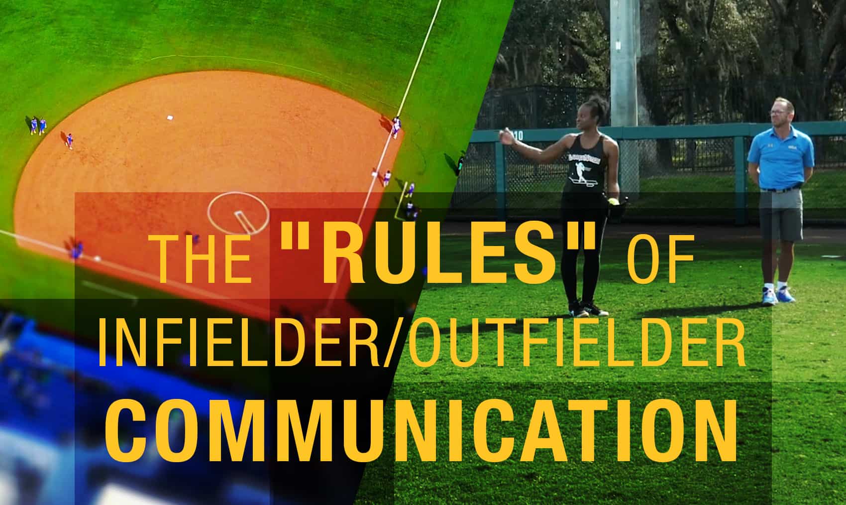 The “rules” of infielder/outfielder communication The Art of Coaching