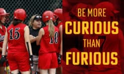 be more curious than furious