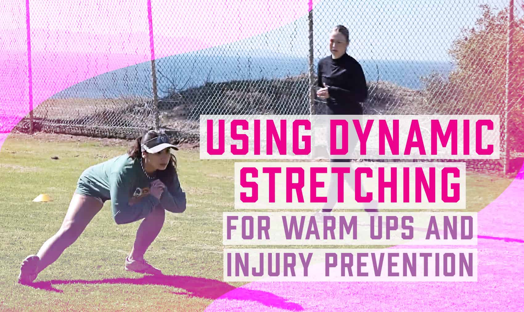 Using dynamic warm ups for stretching and injury prevention The Art